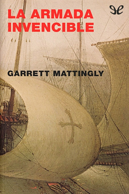 Garrett Mattingly La Armada Invencible