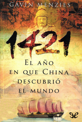 Gavin Menzies - 1421: El año en que China descubrió el mundo