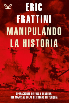 Eric Frattini Manipulando la historia