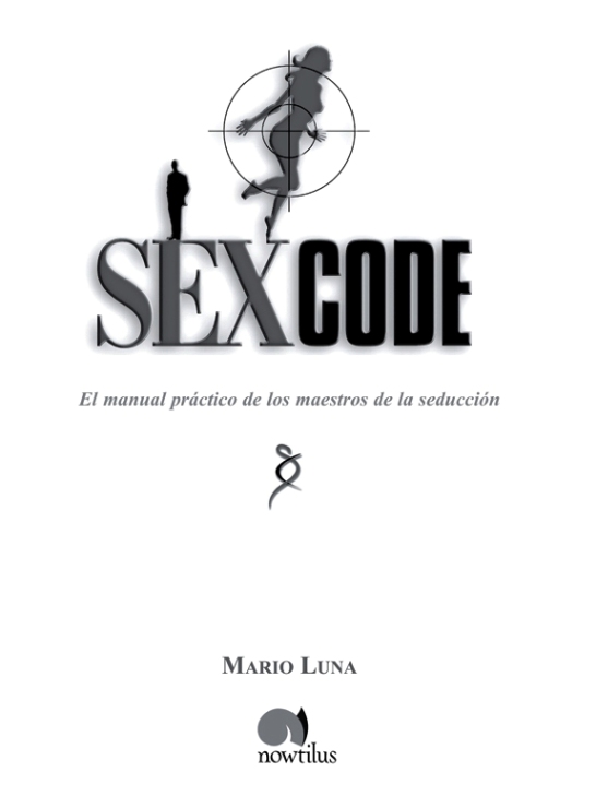 Colección Sex Code wwwlibrossexcodecom Título Sex Code Subtítulo El - photo 1