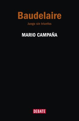 Mario Campaña - Baudelaire: juego sin triunfos