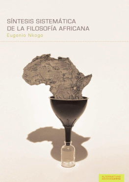 Nkogo Ondó Síntesis sistemática de la filosofía africana (Alternativas)