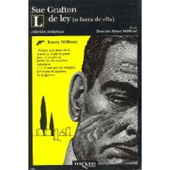 Sue Grafton L de ley Para mis queridos amigos Sally y Gregory Giloth - photo 1