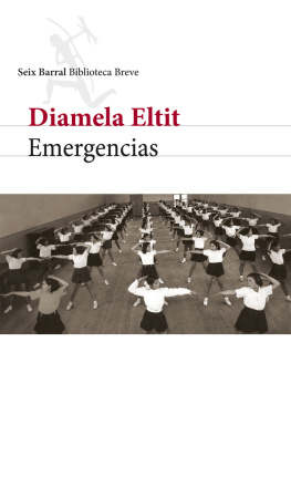Diamela Eltit Emergencias: escritos sobre literatura, arte y política