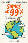 Gonzalo Fanjul Suarez - Somos el 99%: una vuelta en bici por la desigualdad