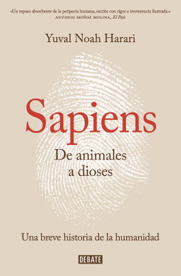 Harari - Sapiens. De animales a dioses