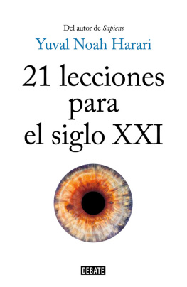 Harari - 21 lecciones para el siglo XXI