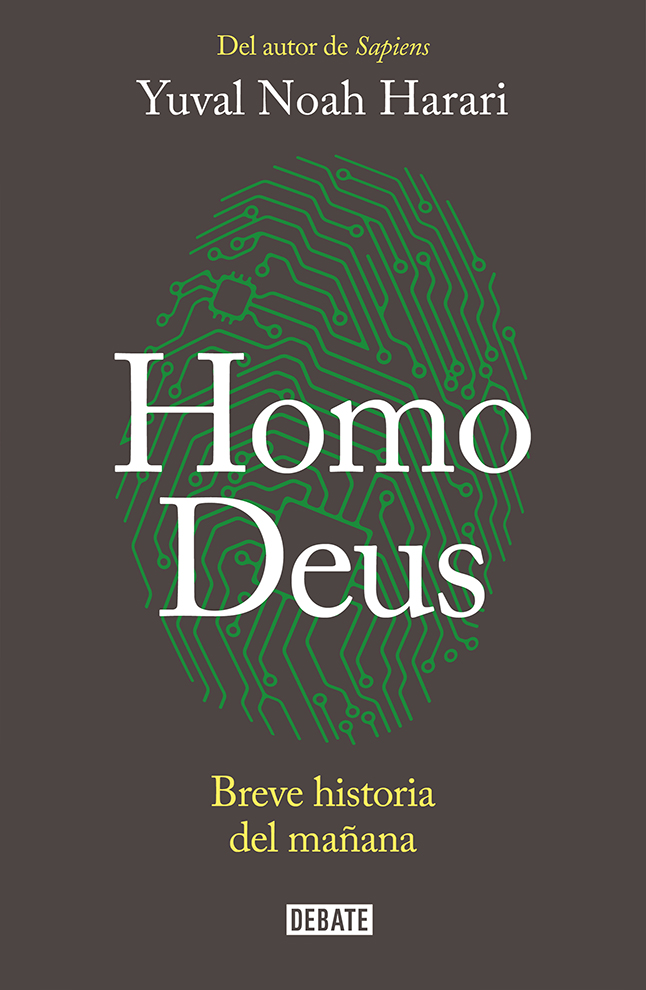 Homo Deus a brief history of tomorrow - image 1