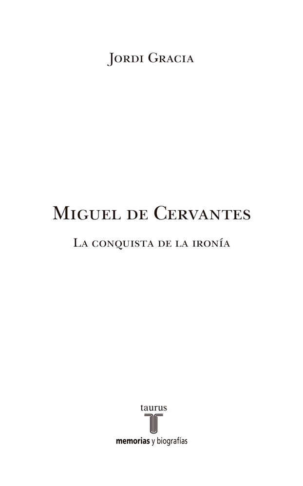 Miguel de Cervantes La conquista de la ironía - image 2