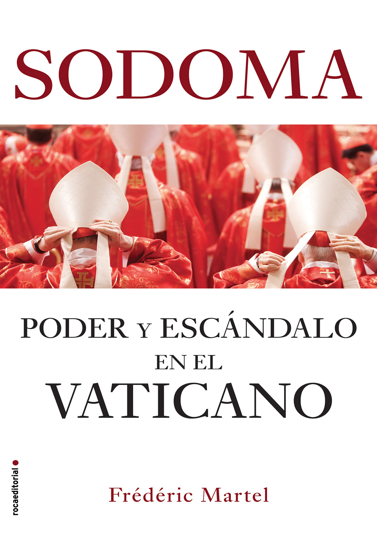 Sodoma Poder y escándalo en el Vaticano - image 1