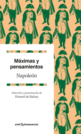 Bonaparte Napoleón Máximas y pensamientos