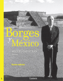 Borges Jorge Luis Borges y México