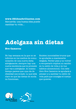 Cameron - Adelgaza sin dietas: los hábitos saludables para conseguir un cuerpo 10