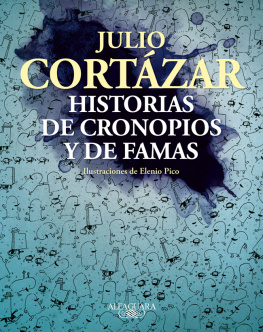 Cortázar Julio - Historias de cronopios y de famas ilustrado