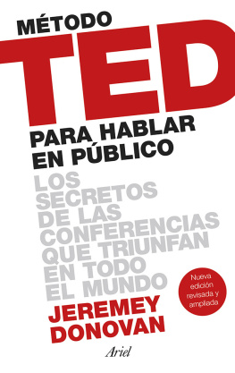 Deza Guil Gemma Método TED para hablar en público (Edición revisada y ampliada): Los secretos de las conferencias que triunfan en todo el mundo