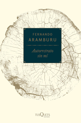 Fernando Aramburu Irigoyen - Autorretrato sin mí