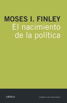 Finley M. I. El nacimiento de la política