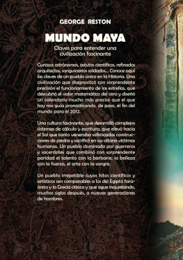 Reston - Mundo Maya: claves para entender una civilización fascinante
