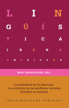 Garachana Camarero - La gramática en la diacronía