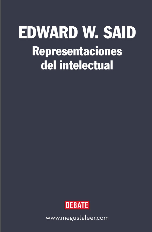 Representaciones del intelectual EDWARD W SAID Traducción de Isidro Arias - photo 1
