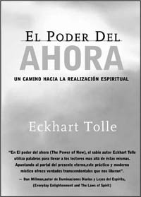Tolle Practicando el Poder de Ahora: Practicing the Power of Now, Spanish-Language Edition