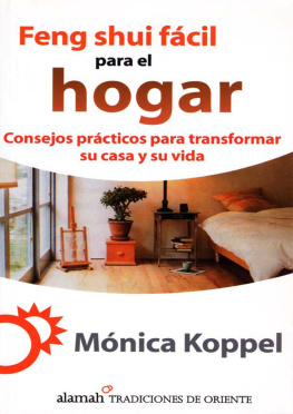 Koppel Feng shui fácil para el hogar: consejos prácticos para transformar su casa y su vida