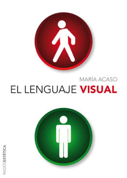 María Acaso López-Bosch - El lenguaje visual