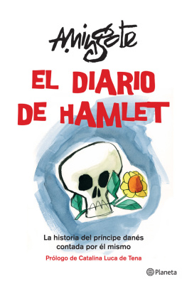 Mingote El diario de Hamlet: la historia del príncipe danés contada por él mismo