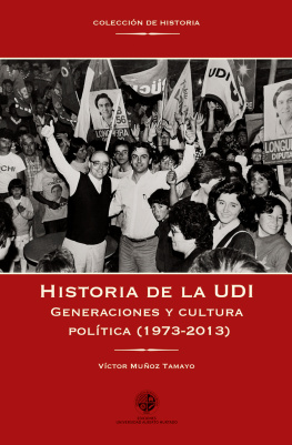 Muñoz Tamayo - Historia de la UDI, Generaciones y cultura política: 1973-2003