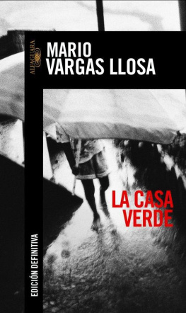 Mario Vargas Llosa La casa verde