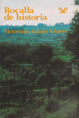Victoriano Salado Álvarez - Rocalla de historia
