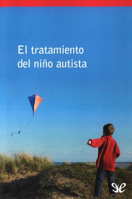 Martin Egge El tratamiento del niño autista