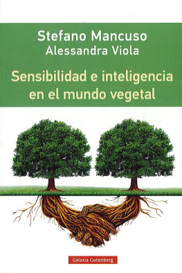 Stefano Mancuso - Sensibilidad e inteligencia en el mundo vegetal