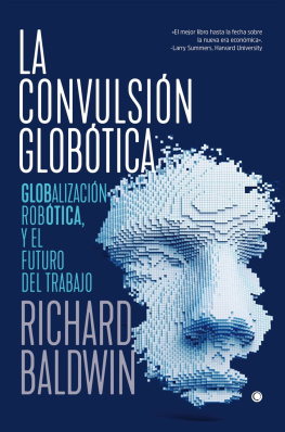 Richard E. Baldwin - La convulsión globótica