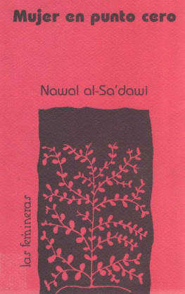 Nawal al-Sadawi - Mujer en punto cero