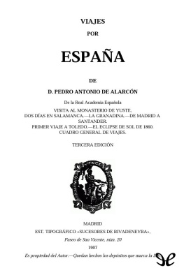 Pedro Antonio de Alarcón Viajes por España