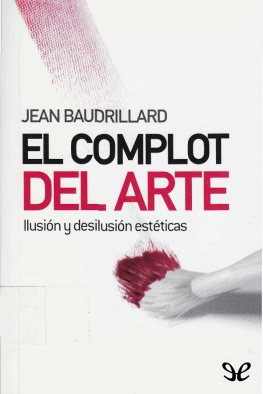 Jean Baudrillard - El complot del arte
