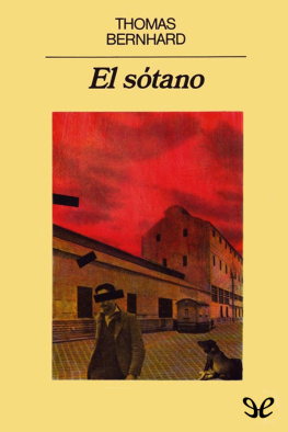 Thomas Bernhard - El sótano