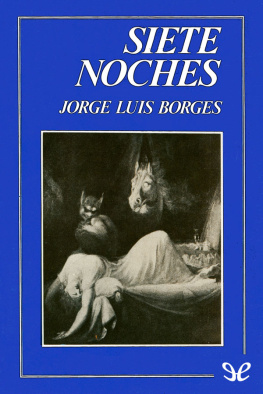 Jorge Luis Borges Siete noches