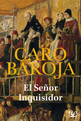 Julio Caro Baroja El señor inquisidor