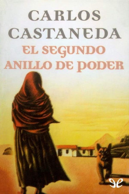 Carlos Castaneda - El segundo anillo de poder
