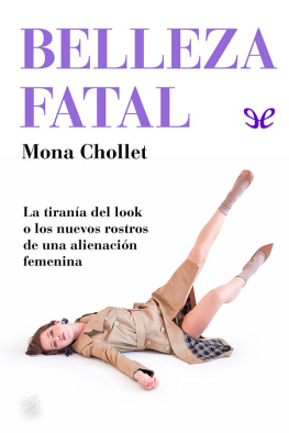 Mona Chollet Belleza fatal