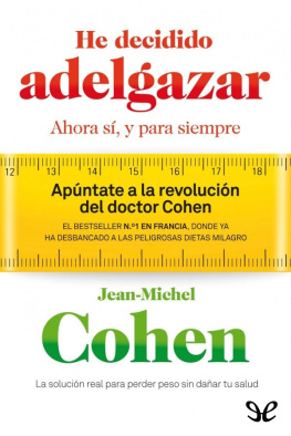 Jean-Michel Cohen - He decidido adelgazar