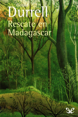 Gerald Durrell Misión de rescate en Madagascar