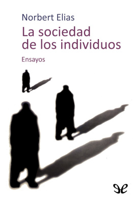 Norbert Elias - La sociedad de los individuos