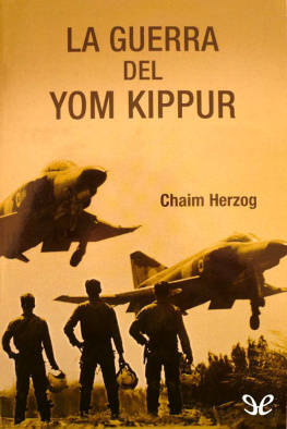 Chaim Herzog - La guerra del Yom Kippur