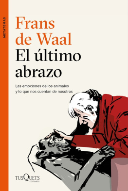 Frans De Waal El Ultimo Abrazo