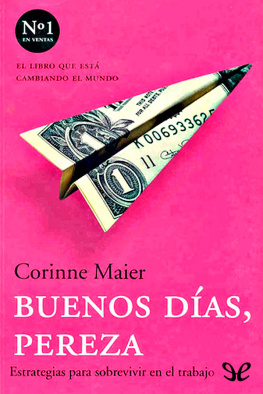 Corinne Maier Buenos días, pereza