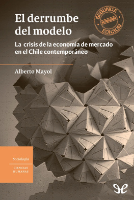Alberto Mayol - El derrumbe del modelo