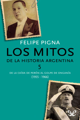 Felipe Pigna Los mitos de la historia argentina 5